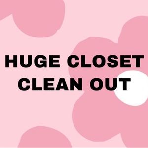 CLOSET CLEANOUT WITH LOW PRICES!